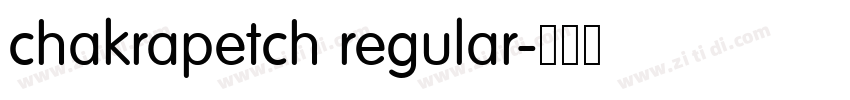 chakrapetch regular字体转换